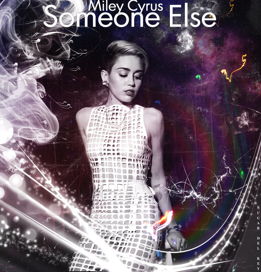 miley_cyrus___someone_else__cover_single_art__by_sugarhilton-d6sm3rm